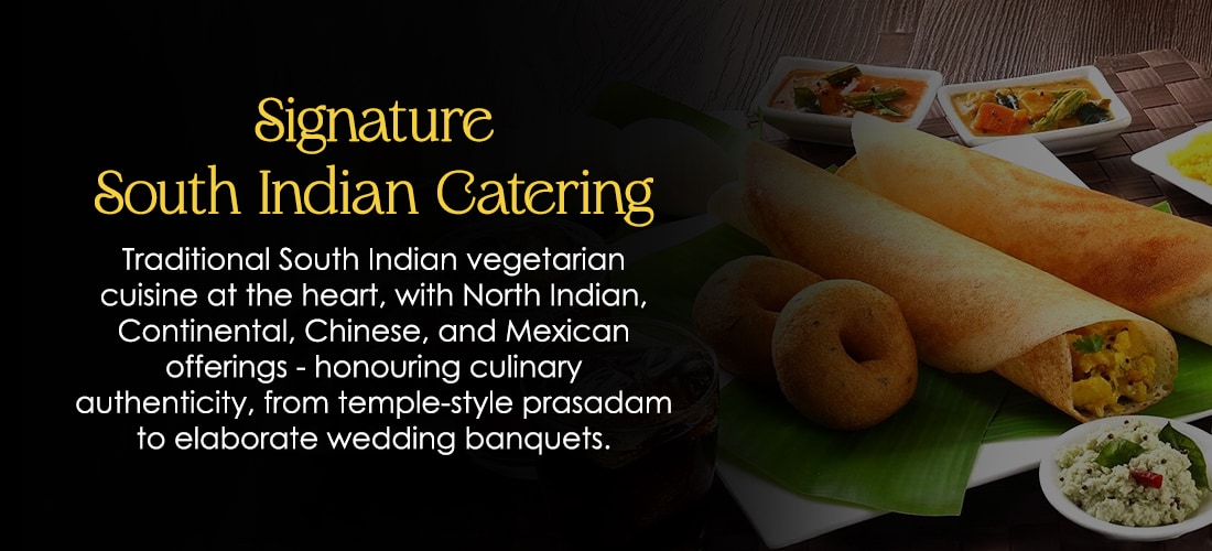 Signature South Indian Catering